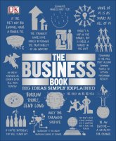 The Business Book - Big Ideas Simply Explained book cover